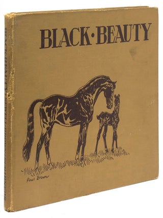 Item #242600 Black Beauty &hellip; Told in short form and in pictures by Paul Brown. Paul Brown, Anna...