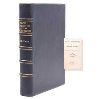 Item #242779 Social Insitutions of the United States. Reprinted from the "American Commonwealth."...