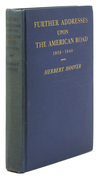 Further Addresses upon the American Road 1938-1940