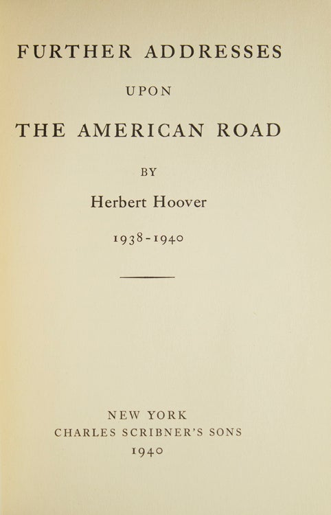 Further Addresses upon the American Road 1938-1940