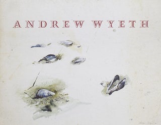 Item #244145 Andrew Wyeth. Introduction by David McCord. Selection by Frederick A. Sweet. Andrew...