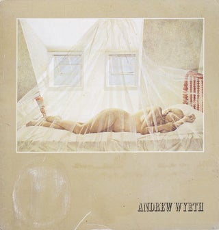 Item #244188 Andrew Wyeth: Temperas, Aquarelles, Dry Brush, Dessins. Andrew Wyeth