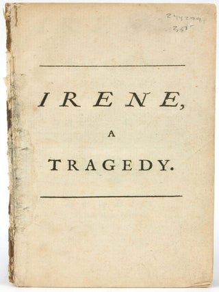 Item #244299 Irene: A Tragedy. As It Was Acted at the Theatre-Royal in Drury-Lane. Samuel Johnson