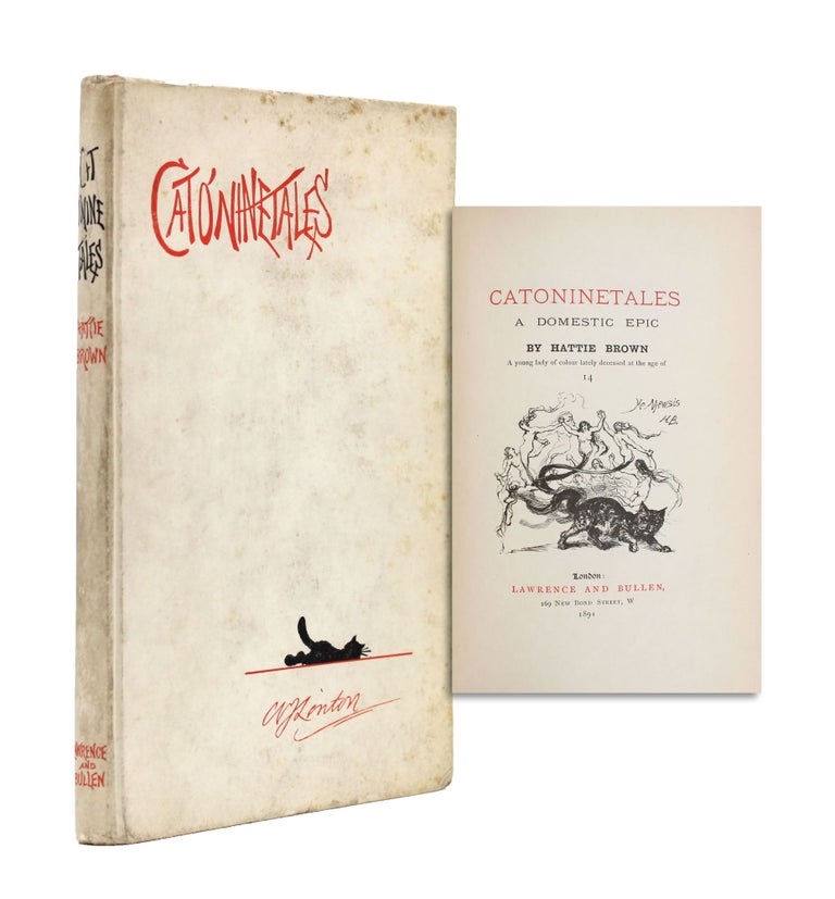Catoninetales. A Domestic Epic by Hattie Brown. A Young lady of colour lately deceased at the age of 14