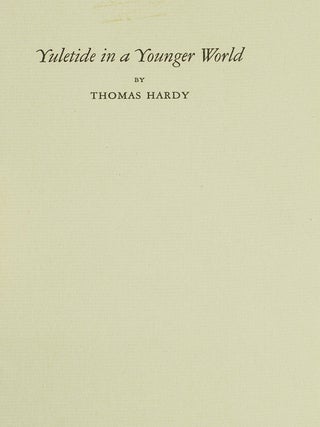 Item #244928 Yuletide in a Younger World. Thomas Hardy
