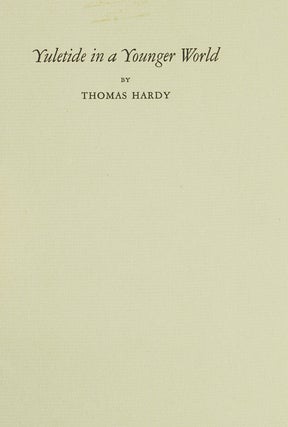 Item #244928 Yuletide in a Younger World. Thomas Hardy