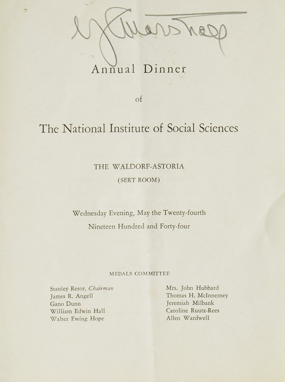 Item #245160 Annual Dinner of the National Institute of Social Sciences The Waldorf-Astoria (Sert Room) ... [Presentations by General George Catlett Marshall, Chief of Staff, United States Army]. George Marshall.