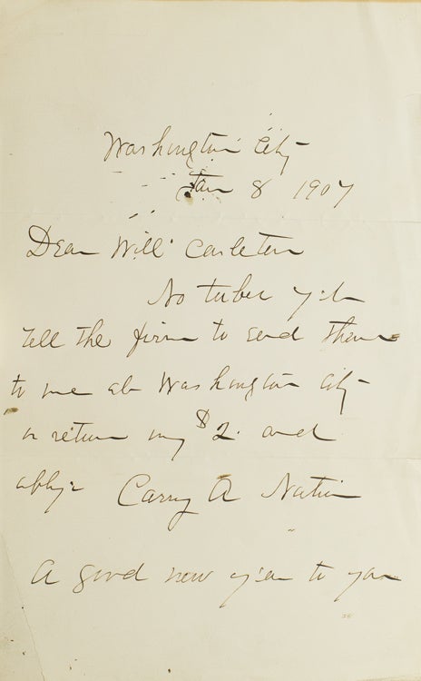 Autograph Letter Signed (“Carry A. Nation”) to Will Carleton