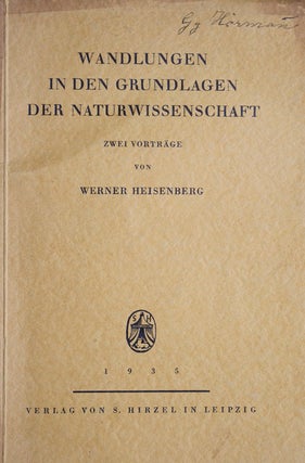 Item #245452 Wandlungen in den Grundlagen der Naturwissenschaft. Werner Heisenberg