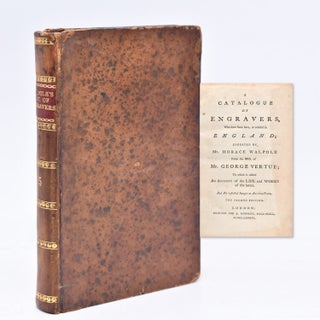 Item #245614 A Catalogue of Engravers, who have been born, or resided in England; Digested by...
