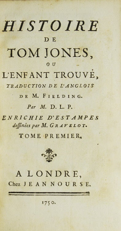 Histoire de Tom Jones, ou L'Enfant Trouvé. Traduction de l'Anglois de M. Fielding par... (5/5)