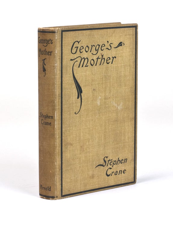 Item #245947 George's Mother. Stephen Crane.