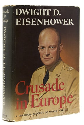 Item #246019 Crusade in Europe. Dwight D. Eisenhower