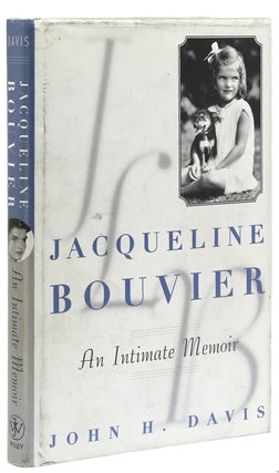 Item #246063 Jacqueline Bouvier. An Intimate Memoir. John H. Davis