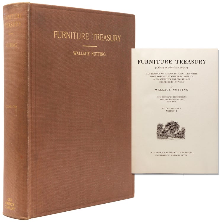 Item #246446 Furniture Treasury (Mostly of American Origin). All periods of American Furniture with some foreign examples in America. Also american hardware and household utensils. Vol III Being a record of designers, details of designs and structure, with lists of clock makers in America, and a glossary of furniture terms, richly illustrated (pp. 550). Wallace Nutting.