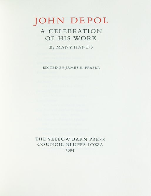 John DePol. A Celebration of His Work. By Many Hands