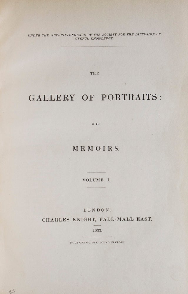 The Gallery of Portraits; with Memoirs