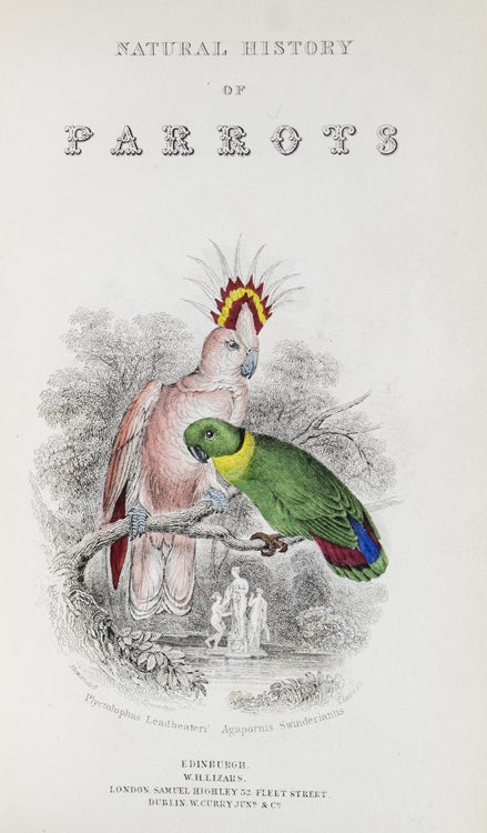 The Natural History of Parrots