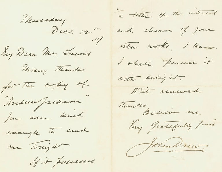 Item #247149 Autograph Letter, Signed, to author and journalist Alfred Henry Lewis, acknowledging receipt of a copy of Andrew Jackson by Lewis. John Drew.