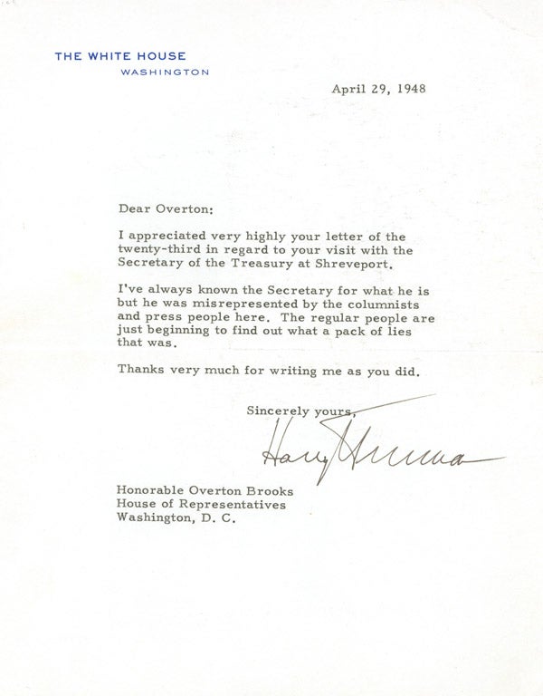 Item #247294 Typed Letter, signed as President (“Harry Truman”), to House Representative Overton Brooks, Democrat from Louisiana, regarding Treasury Secretary John Ryder. Harry Truman.