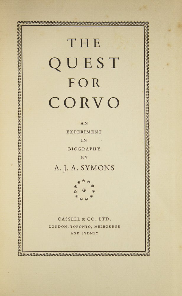 The Quest for Corvo. An Experiment in Biography