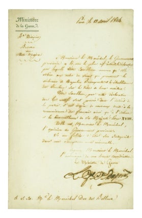 Letter, signed (“Le Gnl. Cmt. Dupont”) as Minister of War under the provisional. Napoleon, Pierre Dupont de l’Etang, Général.