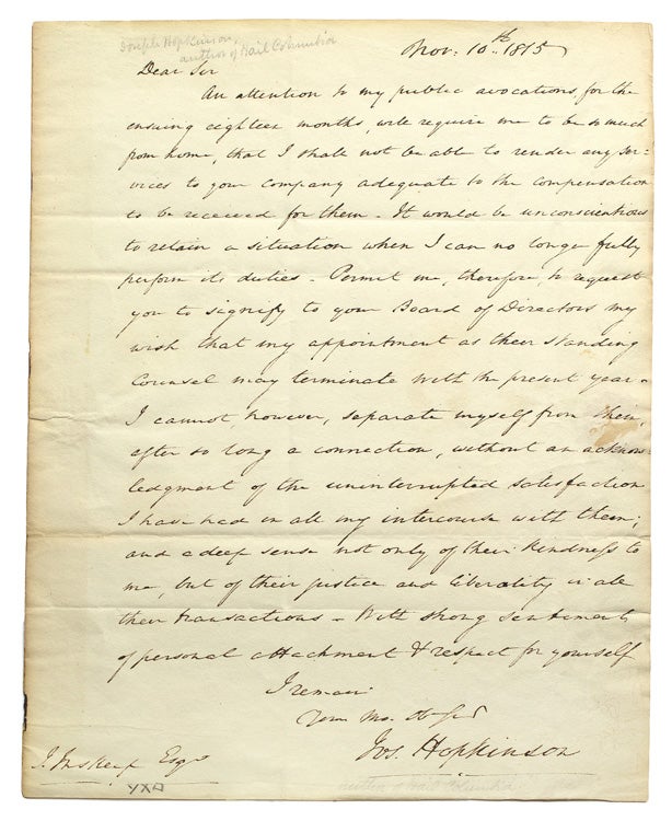 Item #247628 Autograph Letter, signed (“Jos. Hopkinson”), to John Inskeep, “President of the Insurance Company of N. America”, resigning his position with the company. Joseph Hopkinson.