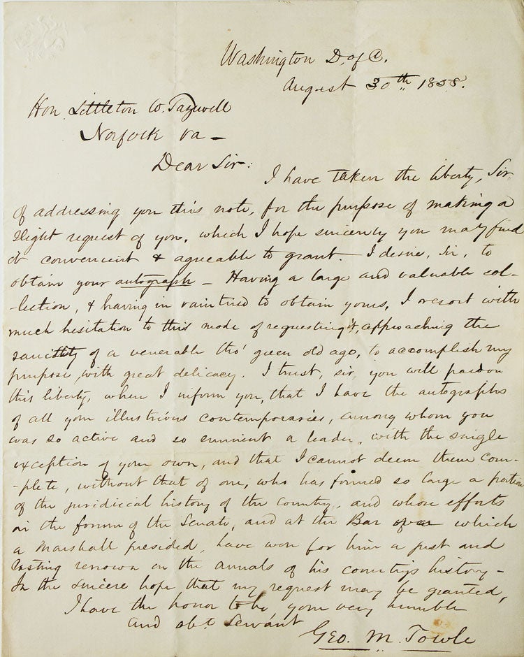 Item #249228 Autograph letter signed ("Geo. M. Towle") to Hon. Littleton W. Tazewell ("Dear Sir"). George Makepeace Towle.