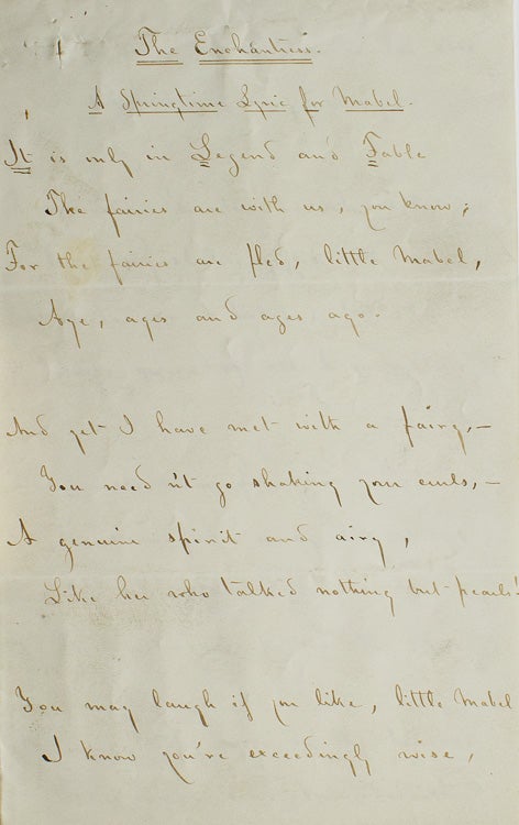Item #249248 Manuscript Fair Copy of the Poem "The Enchantress. A Springtime Lyric for Mabel" (Probably written out for Mabel). From "Childhood and Youth." 10 quatrains. Signed in full. Thomas Bailey Aldrich.