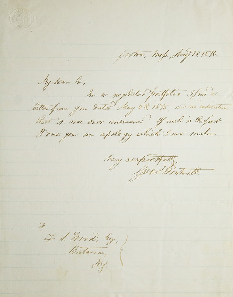 Item #249663 Autograph Letter, signed, An apology to Mr. F.S. Wood for not answering his letter. George Sewall Boutwell.