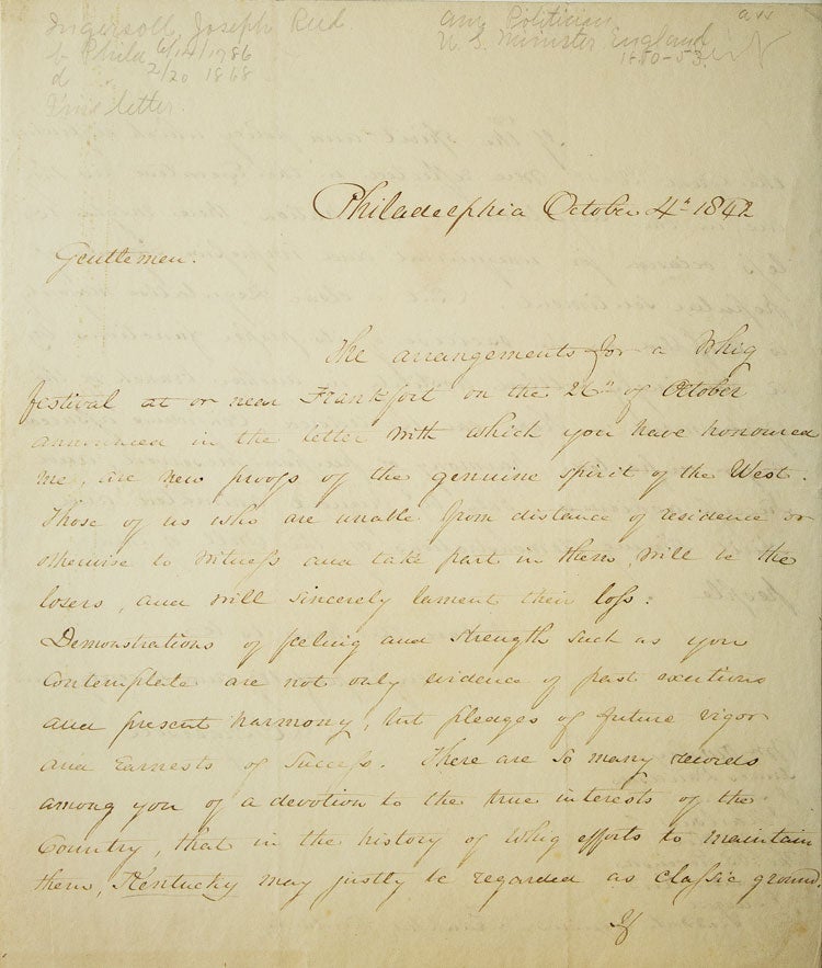 Item #249700 Autograph letter signed Joseph Reed Ingersoll ("JR Ingersoll") to ("Gentlemen"). Joseph Reed Ingersoll.