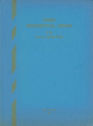 Item #249787 Third Presidential Cruise of the U.S.S. Houston, 1938. Franklin D. Roosevelt