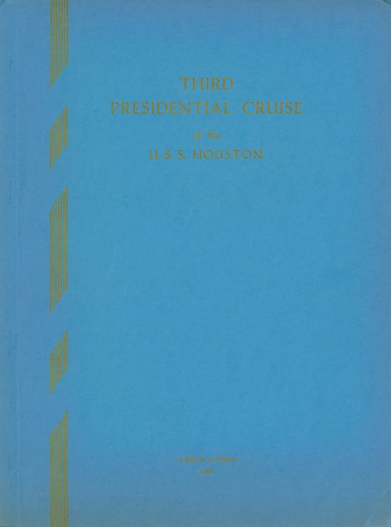 Item #249787 Third Presidential Cruise of the U.S.S. Houston, 1938. Franklin D. Roosevelt.