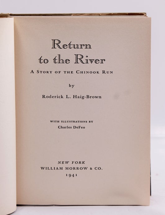 Return to the River. A Story of the Chinook Run