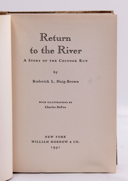 Return to the River. A Story of the Chinook Run