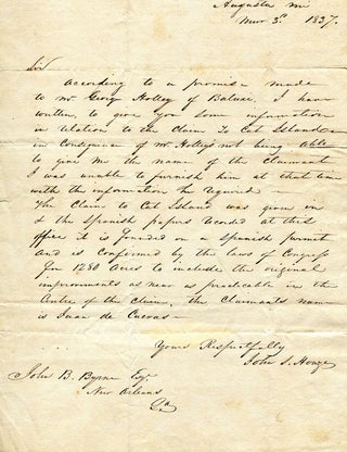 Item #250311 Autograph Letter, signed, to John B. Byrne, Esq. New Orleans. About Cat Island, a...