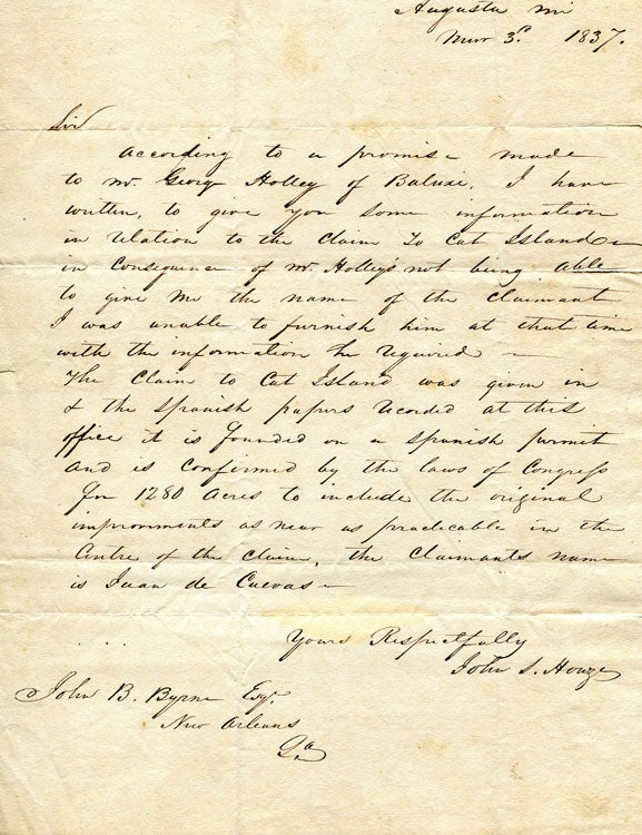 Autograph Letter, signed, to John B. Byrne, Esq. New Orleans. About Cat Island, a barrier Island off the Gulf Coast of Mississippi