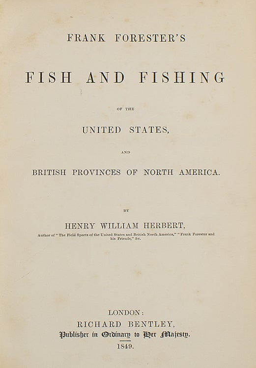 Frank Forester’s Fish and Fishing of the United States and British Provinces of North America