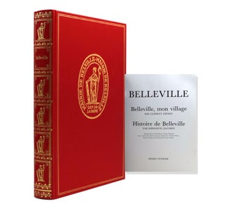 Item #250574 Belleville: Belleville, Mon Village par Cléwment Lépidis - Historie De Belleville...