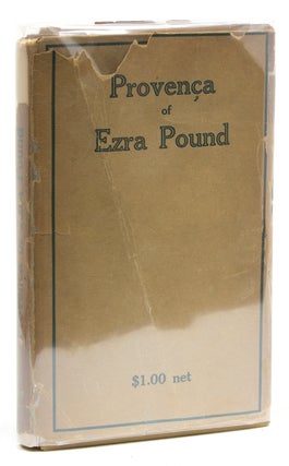 Item #250687 Provença / Poems selected from Personae, Exultations, and Canzoniere. Ezra Pound