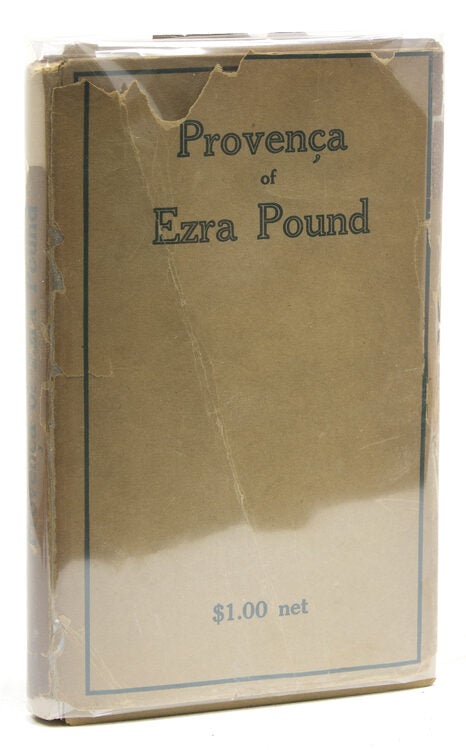Provença / Poems selected from Personae, Exultations, and Canzoniere