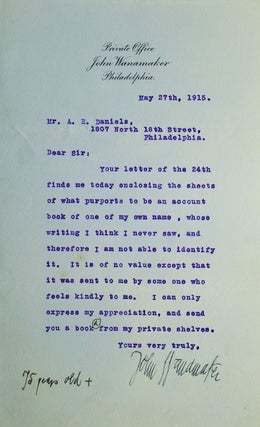 Item #251176 Typed letter signed ("John Wanamaker") to ("Mr. A.E. Daniels"). Business, John...