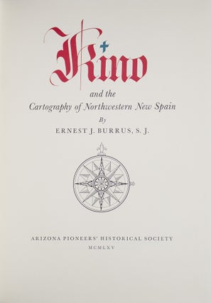 Kino and the Cartography of Northwestern New Spain