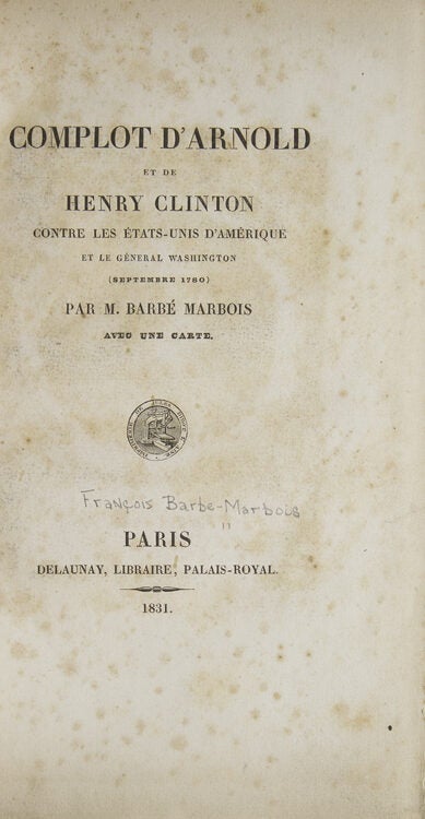 COMPLOT D'ARNOLD ET DE HENRY CLINTON CONTRE LES ETATS-UNIS D'AMERIQUE ET LE GENERAL... (2/2)