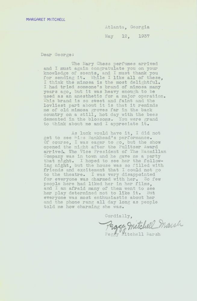 Item #252027 Typed Letter, signed (“Peggy Mitchell Marsh”), to George Cukor, thanking him for a gift of perfume, and discussing the reception of a performance by Tallulah Bankhead. Margaret Mitchell.