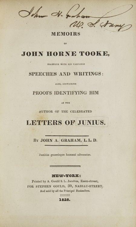 Memoirs of John Horne Tooke … also Proofs Identifying him as the Author of the celebrated Letters of Junius