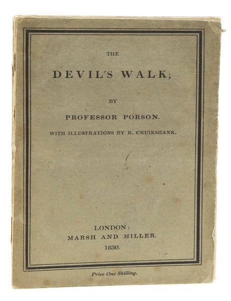 The Devil's Walk: A Poem. By Professor Porson. Edited with a Biographical Memoir and Notes, by H.W. Montagu