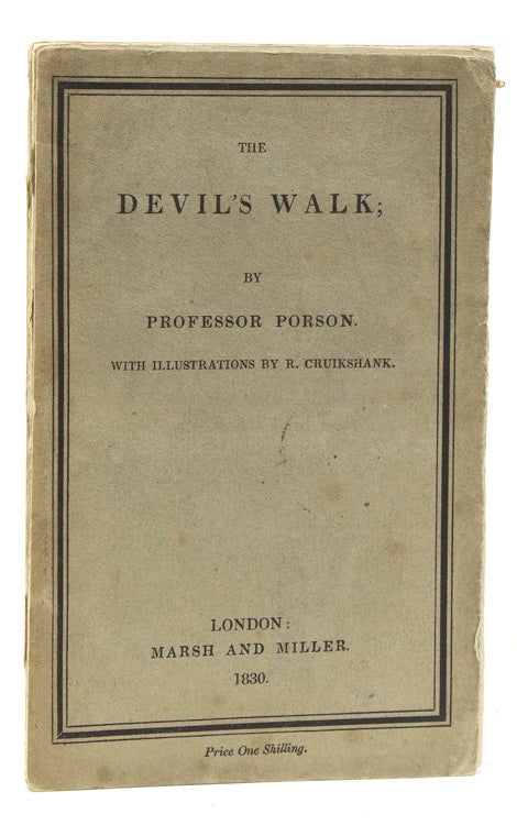 The Devil's Walk: A Poem. By Professor Porson. Edited with a Biographical Memoir and Notes, by H.W. Montagu