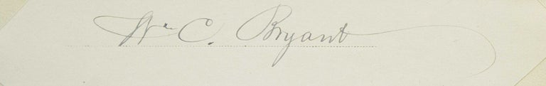 Item #253081 Clipped autograph, "W.C. Bryant. William Cullen Bryant.