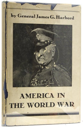 Item #25330 Original Typescript of AMERICA IN THE WORLD WAR. General James G. Harbord